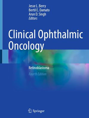 Clinical Ophthalmic Oncology: Retinoblastoma