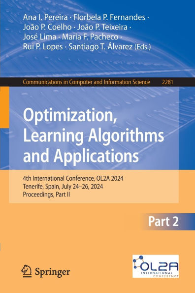 Optimization, Learning Algorithms and Applications: 4th International Conference, OL2A 2024, Tenerife, Spain, July 24-26, Proceedings, Part II