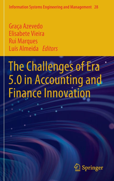 The Challenges of Era 5.0 Accounting and Finance Innovation