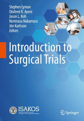 Introduction to Surgical Trials