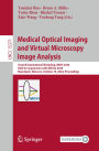 Medical Optical Imaging and Virtual Microscopy Image Analysis: Second International Workshop, MOVI 2024, Held in Conjunction with MICCAI 2024, Marrakesh, Morocco, October 10, 2024, Proceedings