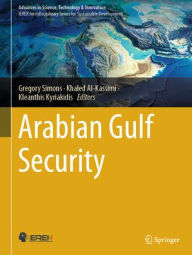 Epub computer books download Arabian Gulf Security