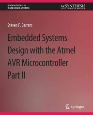 Title: Embedded System Design with the Atmel AVR Microcontroller II, Author: Steven Barrett