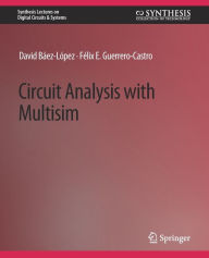 Title: Circuit Analysis with Multisim, Author: David Baez-Lopez