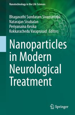 Nanoparticles Modern Neurological Treatment