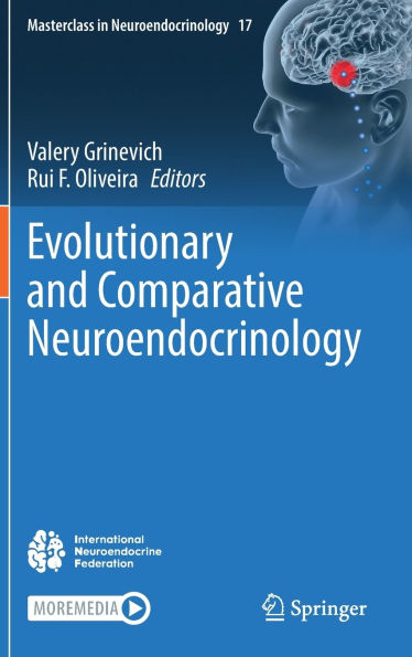 Evolutionary and Comparative Neuroendocrinology