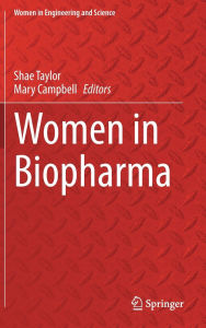 Title: Women in Biopharma, Author: Shae Taylor
