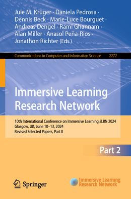 Immersive Learning Research Network: 10th International Conference on Learning, iLRN 2024, Glasgow, UK, June 10-13, Revised Selected Papers, Part II