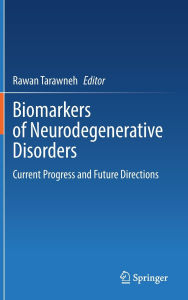 Free download pdf books Biomarkers of Neurodegenerative Disorders: Current Progress and Future Directions  9783031808487 (English Edition)