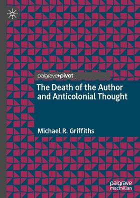 the Death of Author and Anticolonial Thought