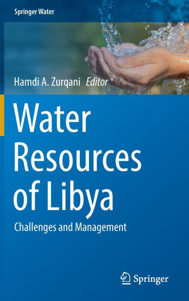 Water Resources of Libya: Challenges and Management