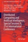 Distributed Computing and Artificial Intelligence, Special Sessions II, 21st International Conference