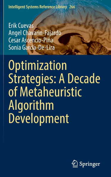 Optimization Strategies: A Decade of Metaheuristic Algorithm Development