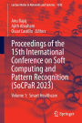 Proceedings of the 15th International Conference on Soft Computing and Pattern Recognition (SoCPaR 2023): Volume 1: Smart Healthcare