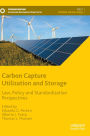 Carbon Capture Utilization and Storage: Law, Policy and Standardization Perspectives
