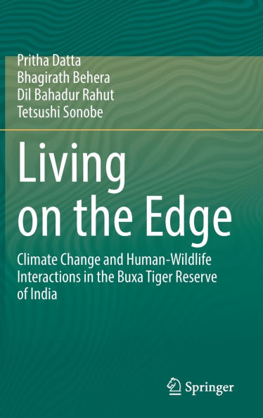 Living on the Edge: Climate Change and Human-Wildlife Interactions Buxa Tiger Reserve of India
