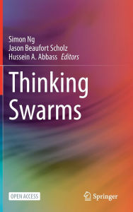 Title: Thinking Swarms, Author: Simon Ng