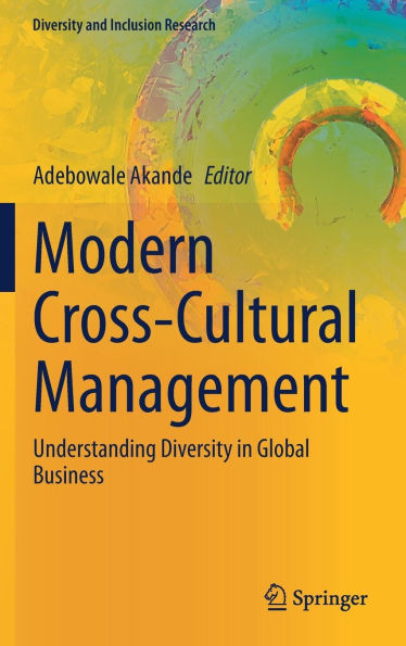 Modern Cross-Cultural Management: Understanding Diversity Global Business