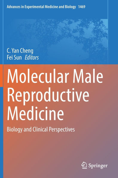 Molecular Male Reproductive Medicine: Biology and Clinical Perspectives