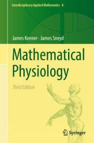 Download ebooks free pdf ebooks Mathematical Physiology (English literature) FB2 9783031832161