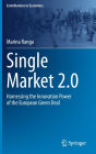 Single Market 2.0: Harnessing the Innovation Power of the European Green Deal