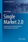 Single Market 2.0: Harnessing the Innovation Power of the European Green Deal