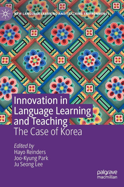 Innovation Language Learning and Teaching: The Case of Korea