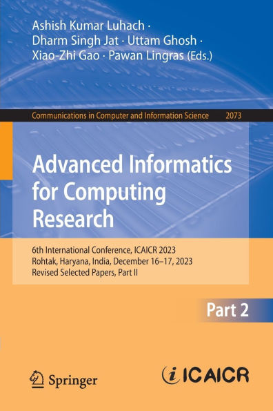 Advanced Informatics for Computing Research: 6th International Conference, ICAICR 2023, Rohtak, Haryana, India, December 16-17, Revised Selected Papers, Part II