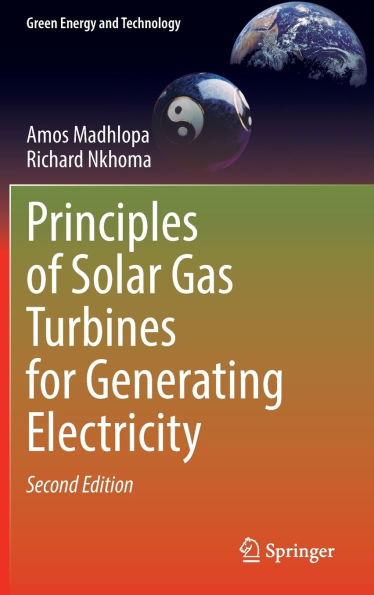 Principles of Solar Gas Turbines for Generating Electricity