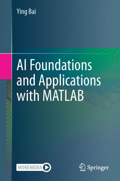 AI Foundations and Applications with MATLAB
