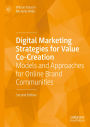 Digital Marketing Strategies for Value Co-Creation: Models and Approaches for Online Brand Communities