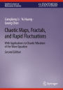 Chaotic Maps, Fractals, and Rapid Fluctuations: With Applications to Chaotic Vibration of the Wave Equation
