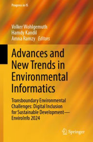 Google book search startet buch download Advances and New Trends in Environmental Informatics: Transboundary Environmental Challenges: Digital Inclusion for Sustainable Development-EnviroInfo 2024 9783031852831 PDF DJVU MOBI