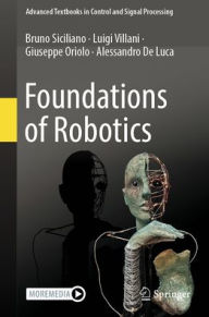 Title: Foundations of Robotics, Author: Bruno Siciliano