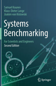 Title: Systems Benchmarking: For Scientists and Engineers, Author: Samuel Kounev