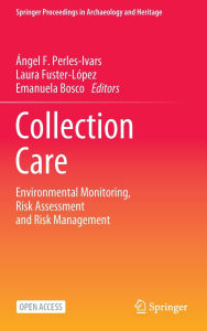 Free kindle book downloads torrents Collection Care: Environmental Monitoring, Risk Assessment and Risk Management 9783031856549 (English literature)