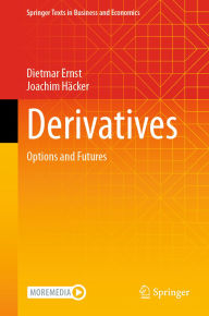 Title: Derivatives: Options and Futures, Author: Dietmar Ernst
