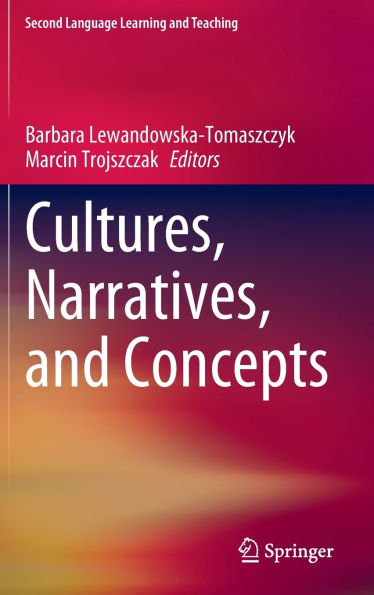 Cultures, Narratives, and Concepts