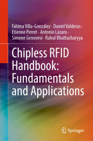 Title: Chipless RFID Handbook: Fundamentals and Applications, Author: Fátima Villa-González