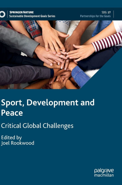 Sport, Development and Peace: Critical Global Challenges