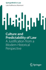 Free textbook chapter downloads Culture and Predictability of Law: A Justification from a Modern Historical Perspective