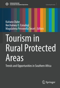Free books to download for android phones Tourism in Rural Protected Areas: Trends and Opportunities in Southern Africa (English Edition)