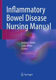 Title: Inflammatory Bowel Disease Nursing Manual, Author: Andreas Sturm