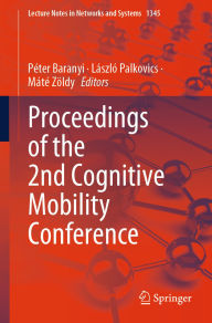 Title: Proceedings of the 2nd Cognitive Mobility Conference, Author: Péter Baranyi