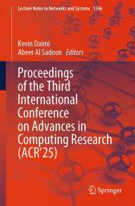 Title: Proceedings of the Third International Conference on Advances in Computing Research (ACR'25), Author: Kevin Daimi