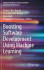 Boosting Software Development Using Machine Learning