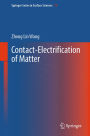 Contact-Electrification of Matter