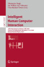 Intelligent Human Computer Interaction: 16th International Conference, IHCI 2024, Twente, The Netherlands, November 13-16, 2024, Revised Selected Papers, Part I