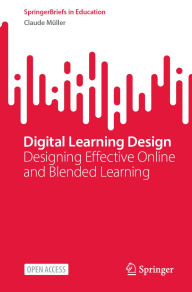 Free audio mp3 book downloads Digital Learning Design: Designing Effective Online and Blended Learning
