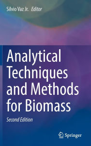 Title: Analytical Techniques and Methods for Biomass, Author: Silvio Vaz Jr.